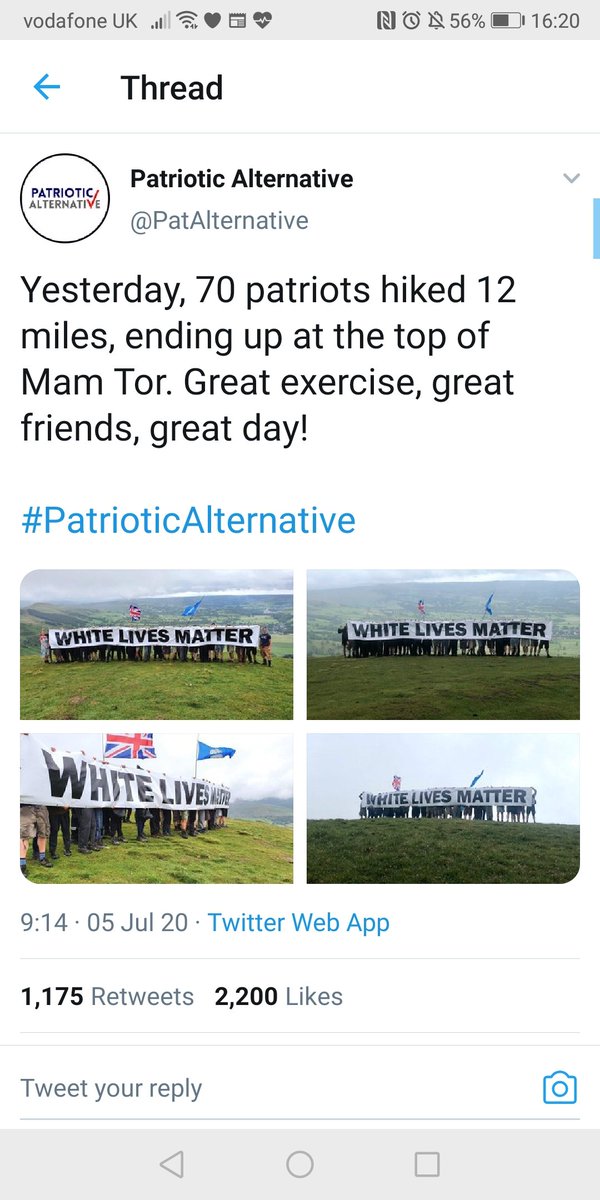 Everyday Racists *45 . Our old friends Patriotic Alternative again; notable on this occasion for climbing a hill to display a 'White Lives Matter' banner- which they claim is a reasonable, non-racist statement- and yet not having the guts to show their faces. Not one face.