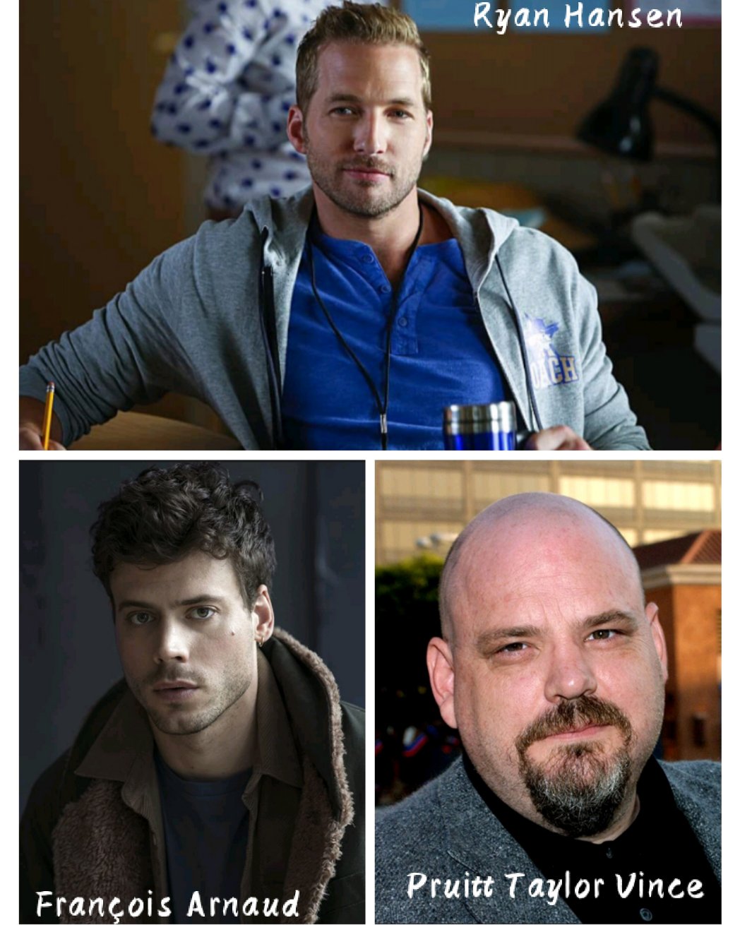 Happy birthday Ryan Hansen, François Arnaud and Pruitt Taylor Vince.. 