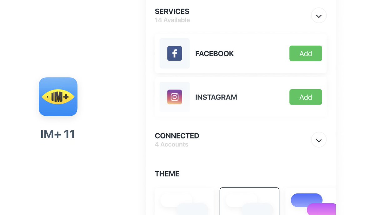 We have been working on a complete redesign of IM+ with great new features! Over the next weeks we will be revealing more details on what's to come.

iOS users can sign up for early access here: bit.ly/implus11