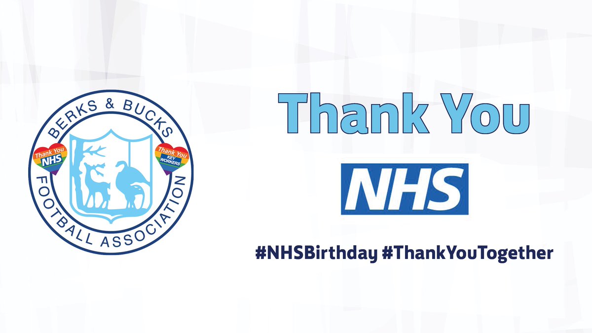 Happy 72nd Birthday to the <a href="/NHSuk/">NHS</a> from all of us at #BerksBucksFA

Thank you to all staff, past &amp; present, for everything you have done &amp; continue to do for our country #ThankYouNHS 👏

#NHSBirthday #ThankYouTogether #NHS72