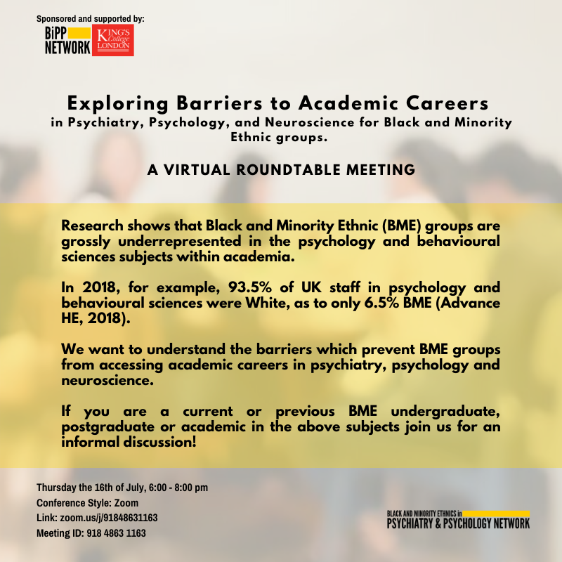 We're hosting a virtual roundtable discussion on the various barriers to academic careers that BME students face,

Join us on next week Thursday 16/07/20 at 6pm via Zoom!

#BiPPNetwork #AcademicMentalHealth #AcademicTwitter