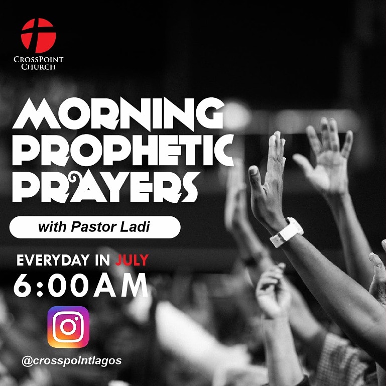 CrossPointLagos's tweet photo. It is important to start your day with God.

Join us every morning in the month of July on Instagram live at 6am as our lead pastor  will lead us in prophetic prayers

Tag someone to join

#GodisLove #AnsweredPrayers #crosspointchurch #CrossPointLagos https://t.co/oBJxEkdhPm