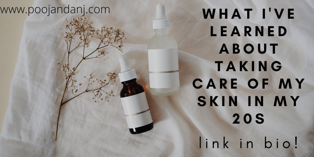 poojandanj's tweet photo. New post up! Read about what Anj has learned about her skin in her 20s: https://t.co/d3mdvedopO https://t.co/DKisdaadTK