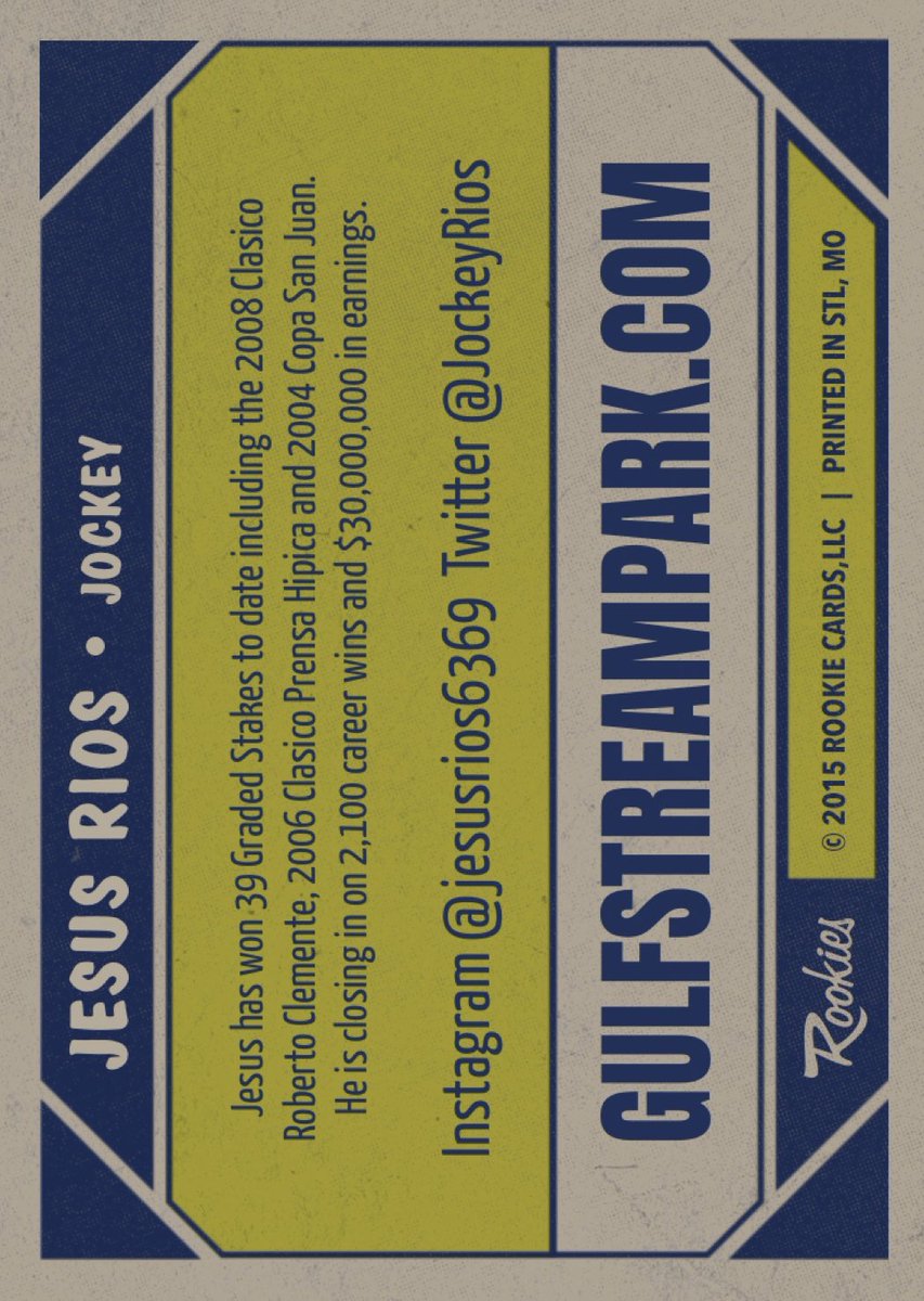 GulfstreamFanGQ's tweet photo. Jesus Rios - Gulfstream Park 2020 Spring-Summer Meet Virtual Jockey Trading Card (front &amp; back). @JockeyRios #JesusRios #GulfstreamPark #2020SpringSummerMeet #HorseRacing #Jockeys #VirtualTradingCards https://t.co/RvxSMDTWVg