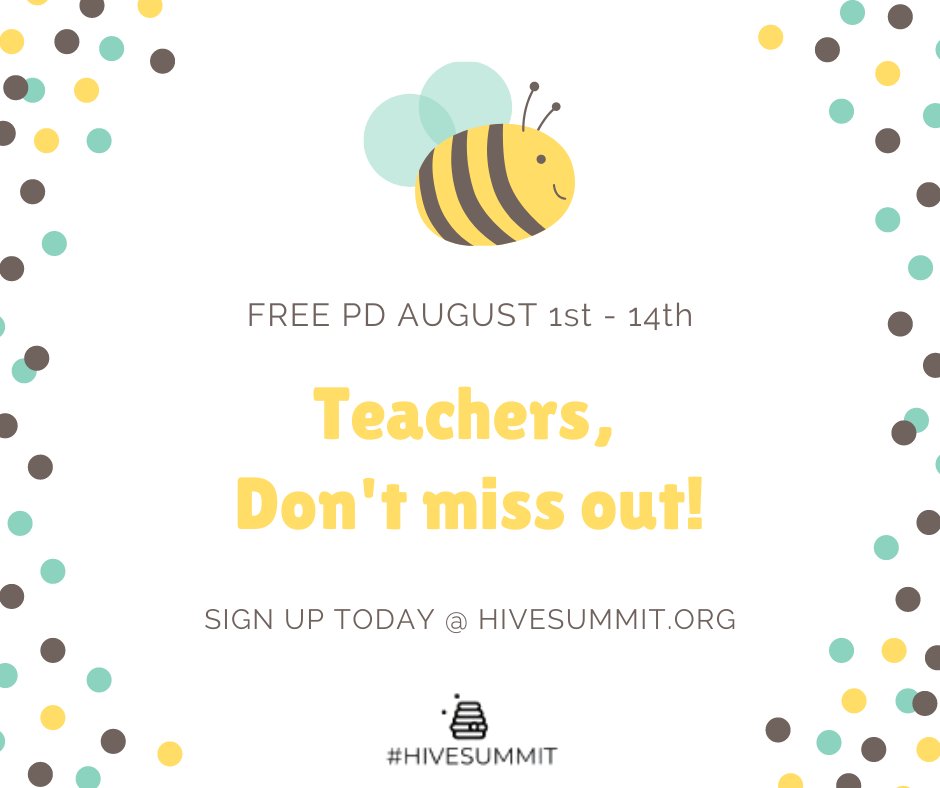 Are you excited as I am? Register today!!! We are waiting for you. Lots of great PD. hivesummit.org
#HiveSummit
 #pd4uandme #satchat #leadlap #leadupchat #teachmindful #BookCampPD #teachpos #oredchat #4OCFPLN #teacherstable #edchat #tlap