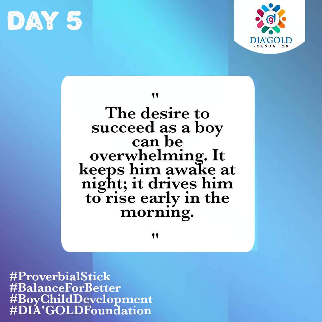 Dia_GoldFndn's tweet photo. Day 5
https://t.co/TZdiTohizP
#ProverbialStick
#BalanceForBetter
#BoyChildDevelopment
#DIAGOLDFoundation https://t.co/ou2KWSqzzm