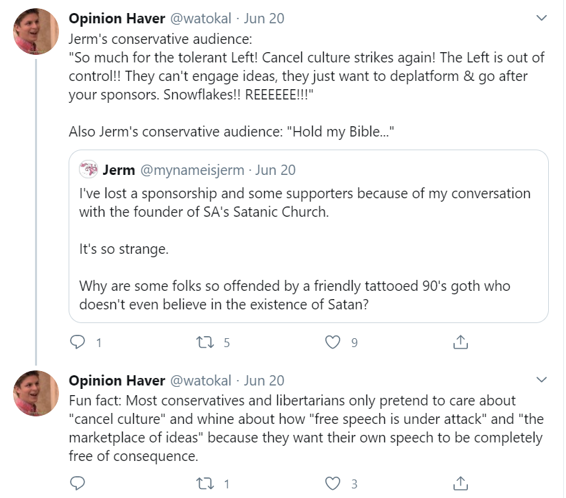 STEP 6: WHINE ABOUT CANCEL CULTURE (cont.)Whine about progressives "silencing" & "deplatforming" people they disagree with & paint the Left (and ONLY them) as the ones who are intolerant to diversity of thought.Maintain this position, despite any & all evidence to the contrary.