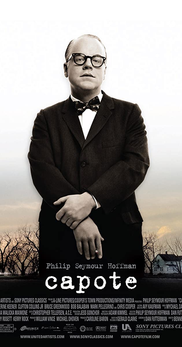 Capote 7.9/10Never has a Best Actor been more deserved