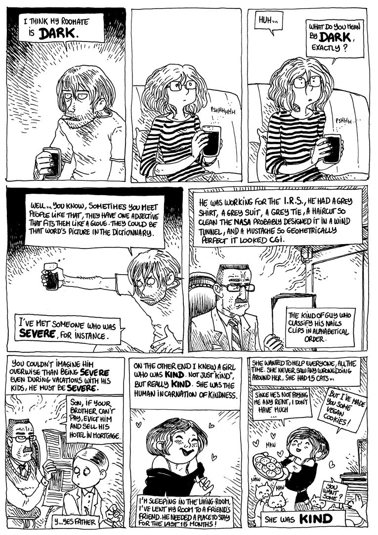 #webcomicchat A style that matches perfectly the humor of the story, for instance, really makes or break a story. A lot of people feel all shoujo manga kinda looks the same (it doesn't) but certain codes and aesthetics associated to shoujo really fits with the heavy melodrama. 