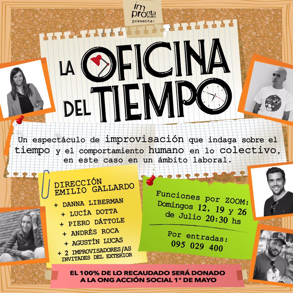 🕰 La Oficina del Tiempo. 
❗️¡3 únicas funciones a beneficio de la ONG Acción Social 1ero de Mayo!
🗓 12, 19, 26 de julio a las 20:30hs de Uruguay a través de la plataforma ZOOM
🎟 Por entradas comunicarse al 095029400