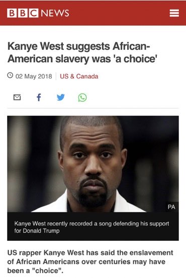in 2018 kanye in a tmz interview had said that 400 years of slavery sounded like a choice to him. he then said he wants black americans to get out of the “slavery mindset”.