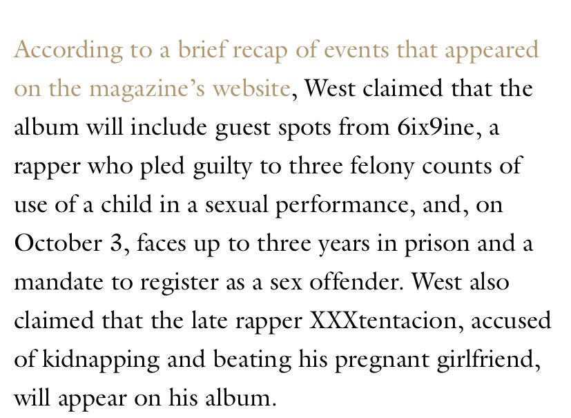 tw// also in 2018 kanye had come out as a sexual abuse apologist. (someone who defends acts of rape by claiming it is not a crime and consent is not needed for sex). here are examples of him supporting men who have been accused of sexual abuse that he still supports.