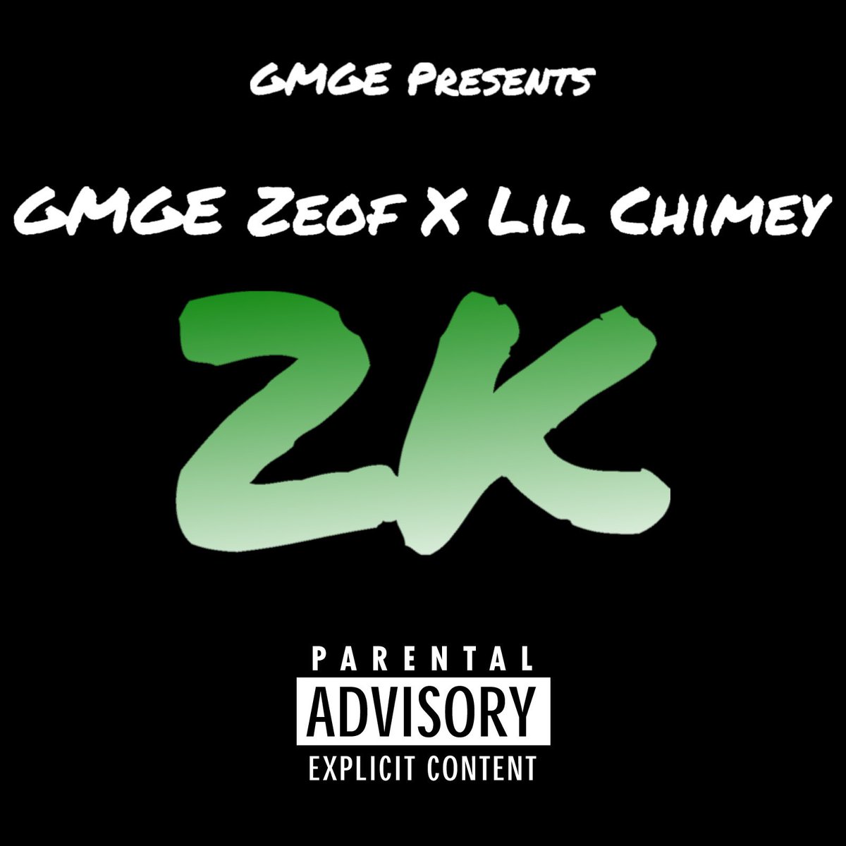 GMGEZeof's tweet photo. “2K” ft @LilChimeypte drops July 12th 🔥 #GMGE #GMGERECORDS 🌎💰 https://t.co/UkBgcF48g2