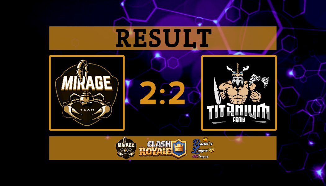 TeamMirageUA's tweet photo. ⚔️| @DannLeague_SLH
🆚| @TitaniumArmyGG

Good Game!

#GoMirage #ClashRoyale https://t.co/tyCTGdZ2R4
