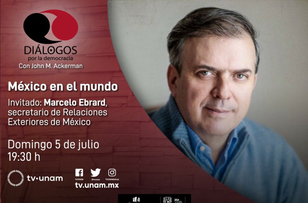 BernardoDeLMC's tweet photo. Todas y todos invitados a ver y escuchar HOY a las 19:30 -en "Diálogos por la Democracia"-, la conversación de @JohnMAckerman con @m_ebrard, quien nos platicará sobre "México en el Mundo".

¡No nos lo perdamos!

Por @tvunam. https://t.co/iSFa3hkXgg