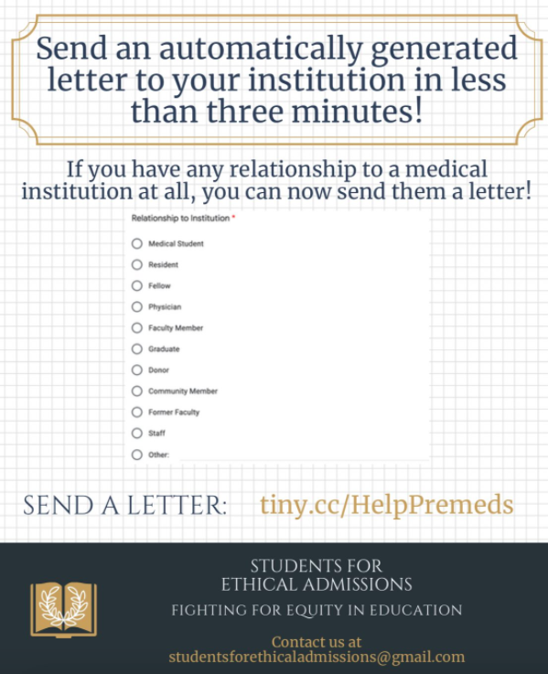 If you agree, or even if you know someone who you think would agree, please share our letter generator. Answer 7 ?s, and send an email to a med school you know, love, or have donated to. It takes just a minute, but it could legitimately save a life.  http://tiny.cc/HelpPremeds 