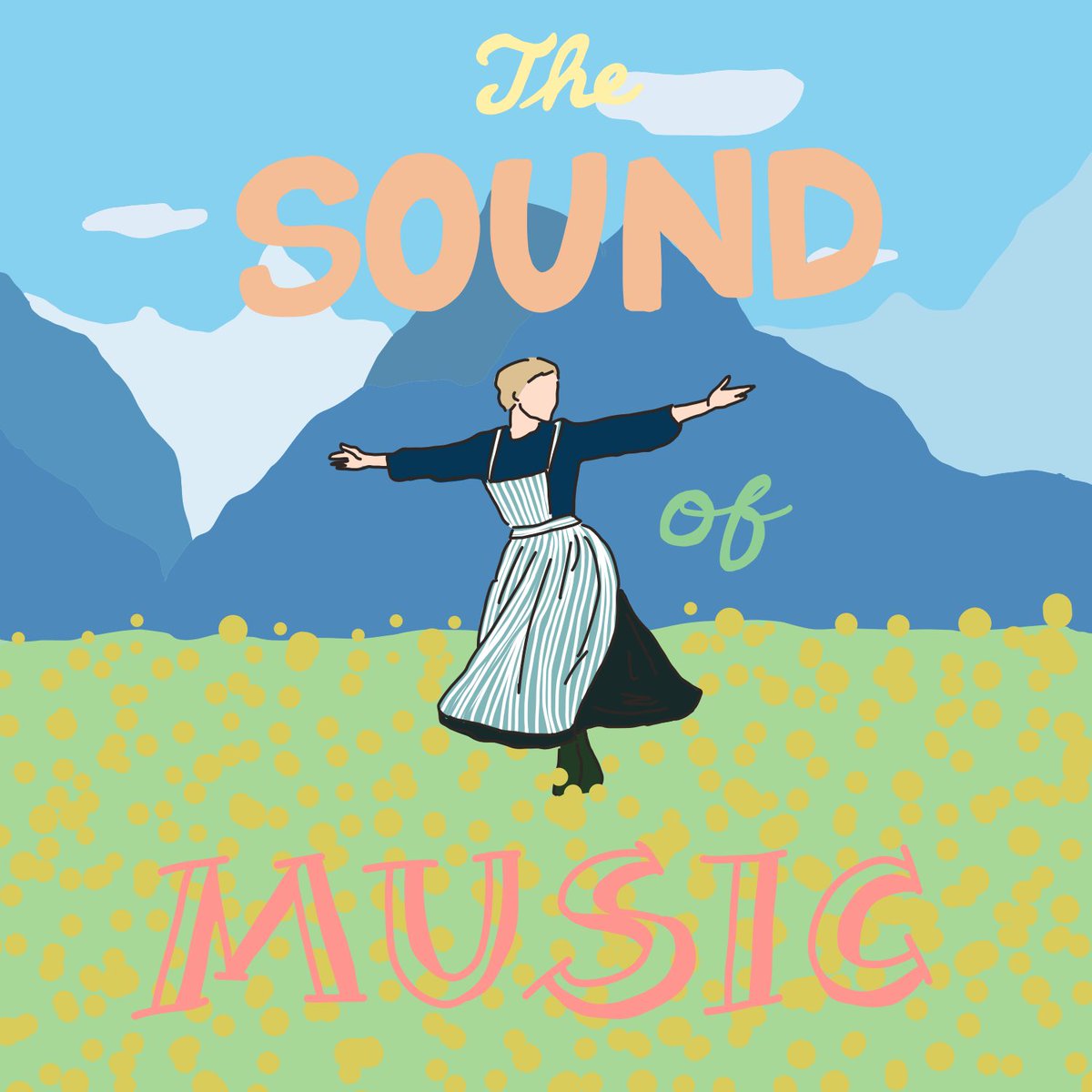 C9 Thesoundofmusic サウンドオブミュージック わたしのバイブル ミュージカルムービー イラスト好きさんと繋がりたい イラスト好きな人と繋がりたい イラスト 映画好きと繋がりたい 映画好きな人と繋がりたい T Co Kcsrbophmf