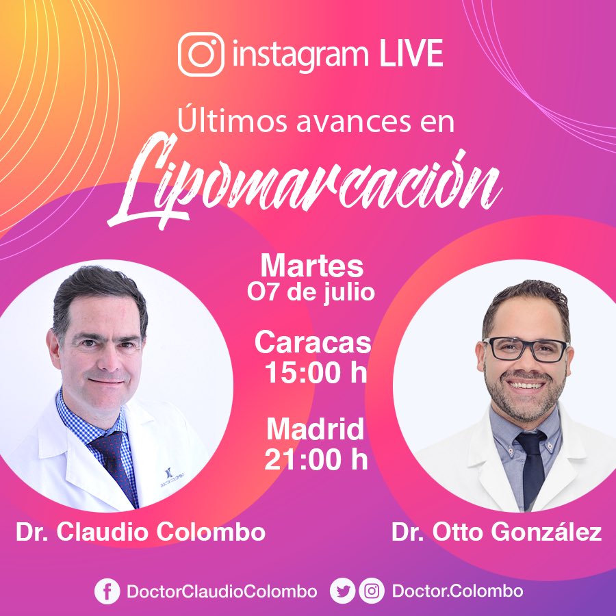DoctorColombo's tweet photo. Este martes 07 de julio no puedes perderte nuestro live con el Dr. Otto González en el que hablaremos de los últimos avances en lipomarcación, a las 15:00 horas Caracas y 21:00 horas Madrid ¡los esperamos! #Live #Lipomarcacion #DrColombo #CirujanoEstetico #Madrid #Css #España https://t.co/DL2F5bEIUW