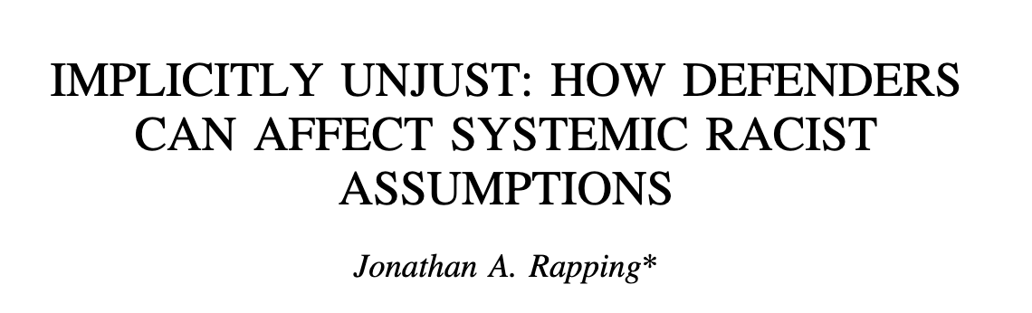 453/ Implicit racial bias "drives the increased scrutiny of young African-American males because of a subconscious and automatic association between this group and danger. ... In fact, it affects even the most race conscious among us."