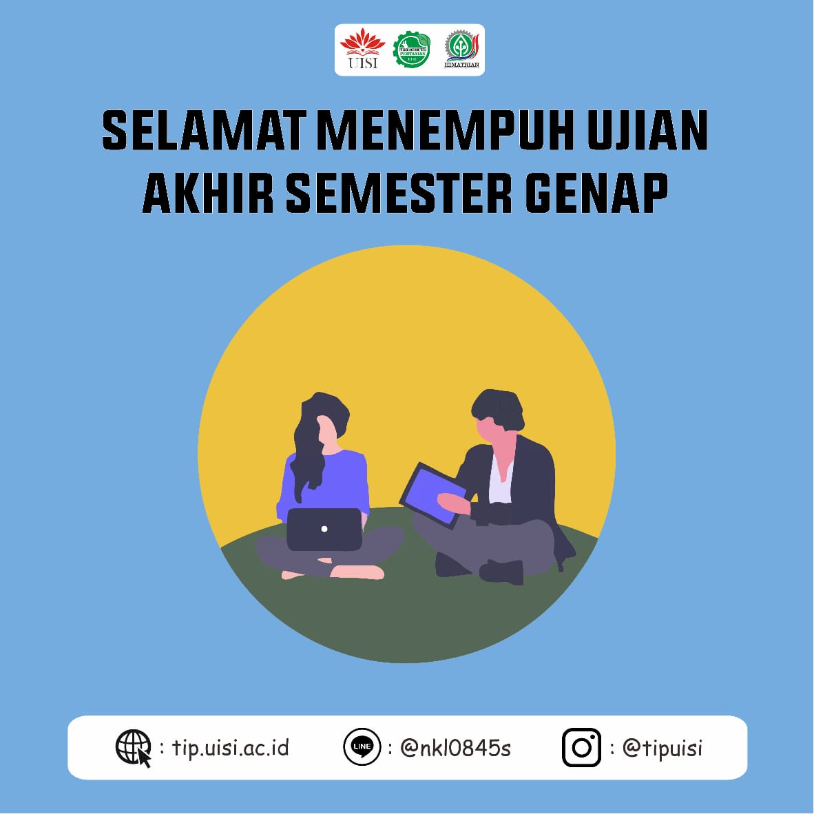 tip_uisi's tweet photo. Minggu tenang sudah berakhir. Saatnya fokus menghadapi Ujian Akhir Semester✊🏻
Tetap semangat, jangan lupa belajar &amp; berdoa 🙌🏻

Stay safe, stay health, semoga berhasil! https://t.co/WghkbTRe9E