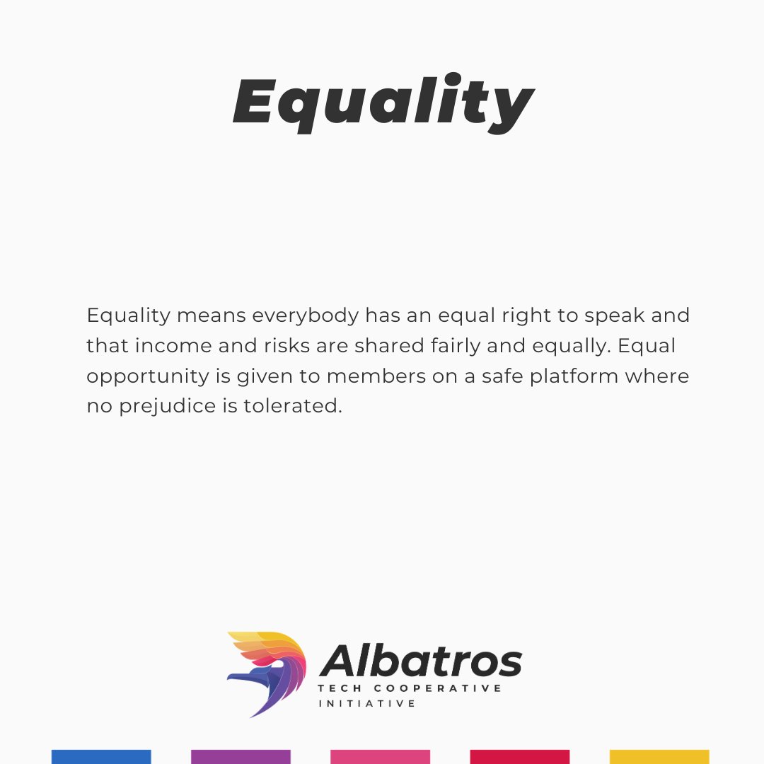 AlbatrosKoop's tweet photo. Equality
Equality means everybody has an equal right to speak and that income and risks are shared fairly and equally. Equal opportunity is given to members on a safe platform where no prejudice is tolerated.

#albatroskoop
#cooperative
#ourprinciples https://t.co/iBCKtl47Ze