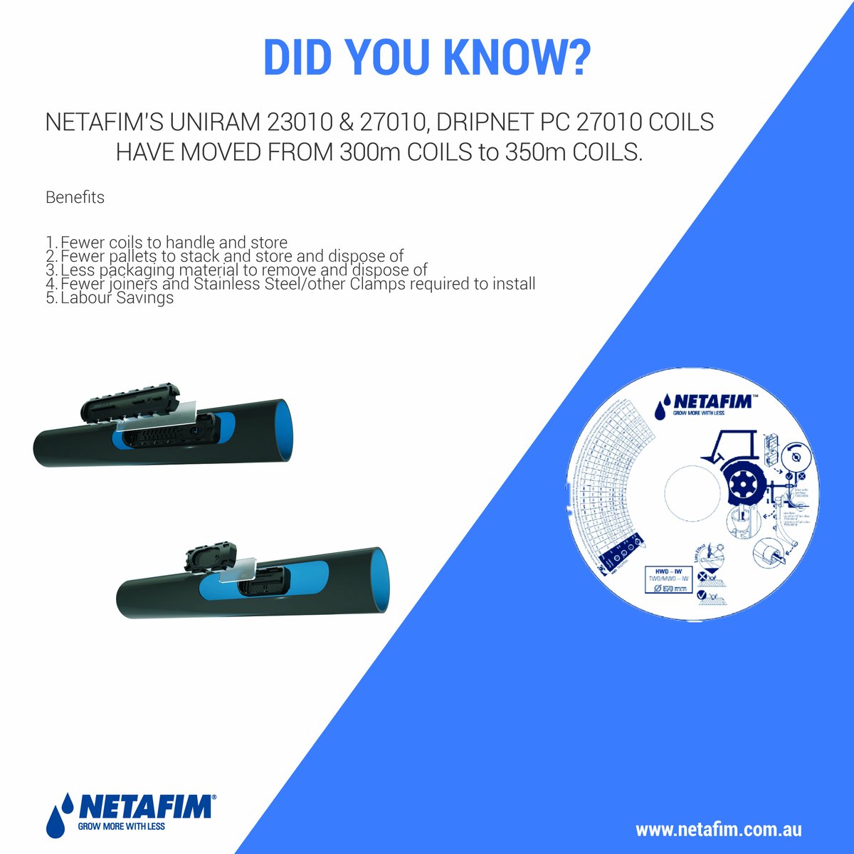 NetafimAusNZ's tweet photo. Netafim’s Uniram 23010 &amp; 27010, DripNet PC 27010 coils are now in 350m lengths
https://t.co/Nq6Pwanvf2
#NetafimAustraliaNewZealand #growmorewithless #precisionagriculture #Uniram #DripNetPC https://t.co/sOO7sJ4UXP