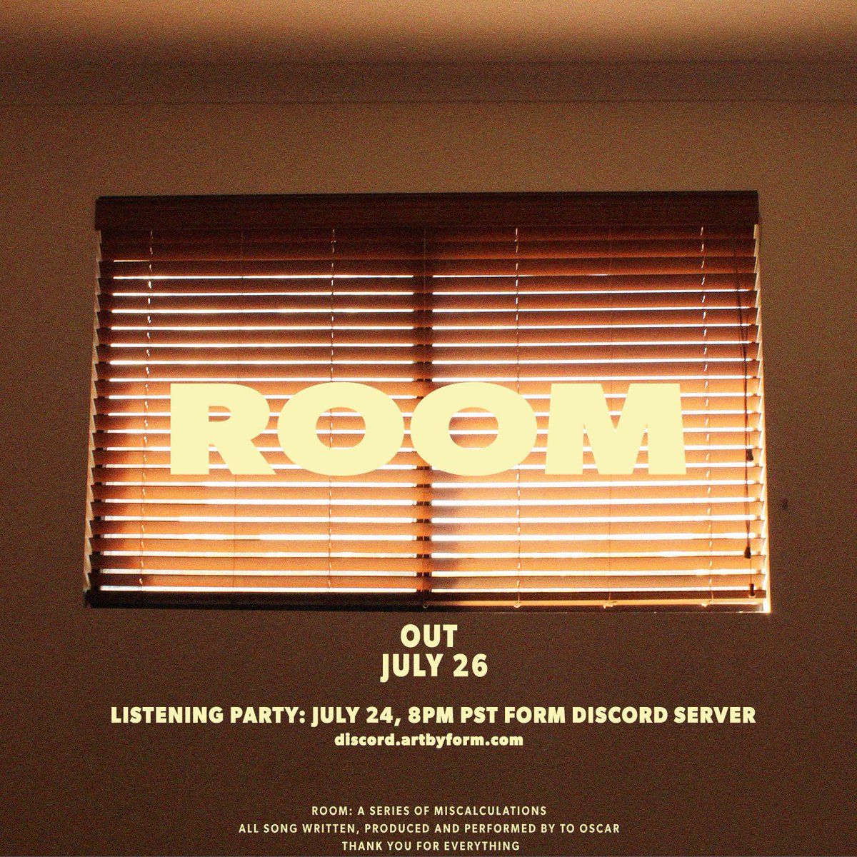 itstooscar's tweet photo. Room, an album. 
Out July 26 https://t.co/4mQP9Wr0Mo