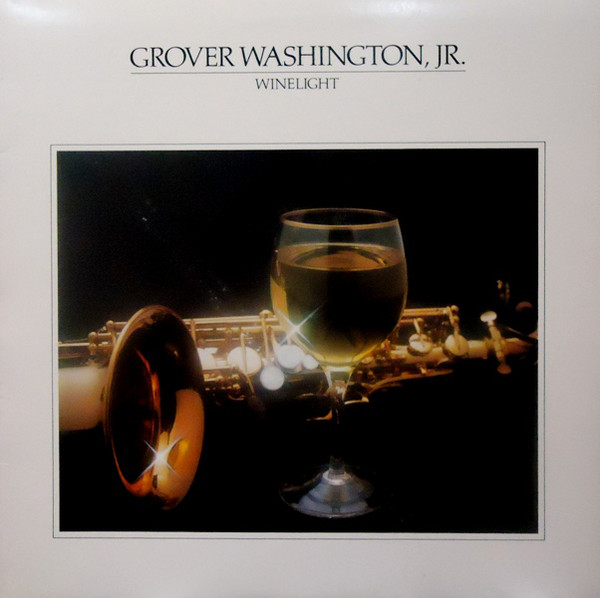 The  #albumoftheday is Winelight by Grover Washington Jr. Released in 1980, it featured the hit Just the Two of Us with Bill Withers on vocals