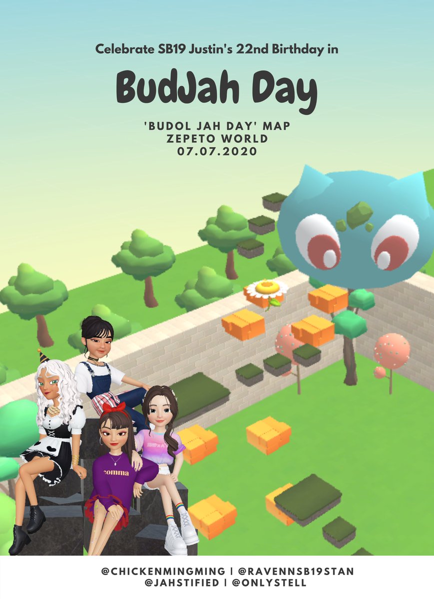 BUDOL JAH DAY map in zepeto world!By:  @OnlyStell : Will announce on D-DAY when the map is ready!JUSTINDay D1andONLY @jah447798  @SB19Official