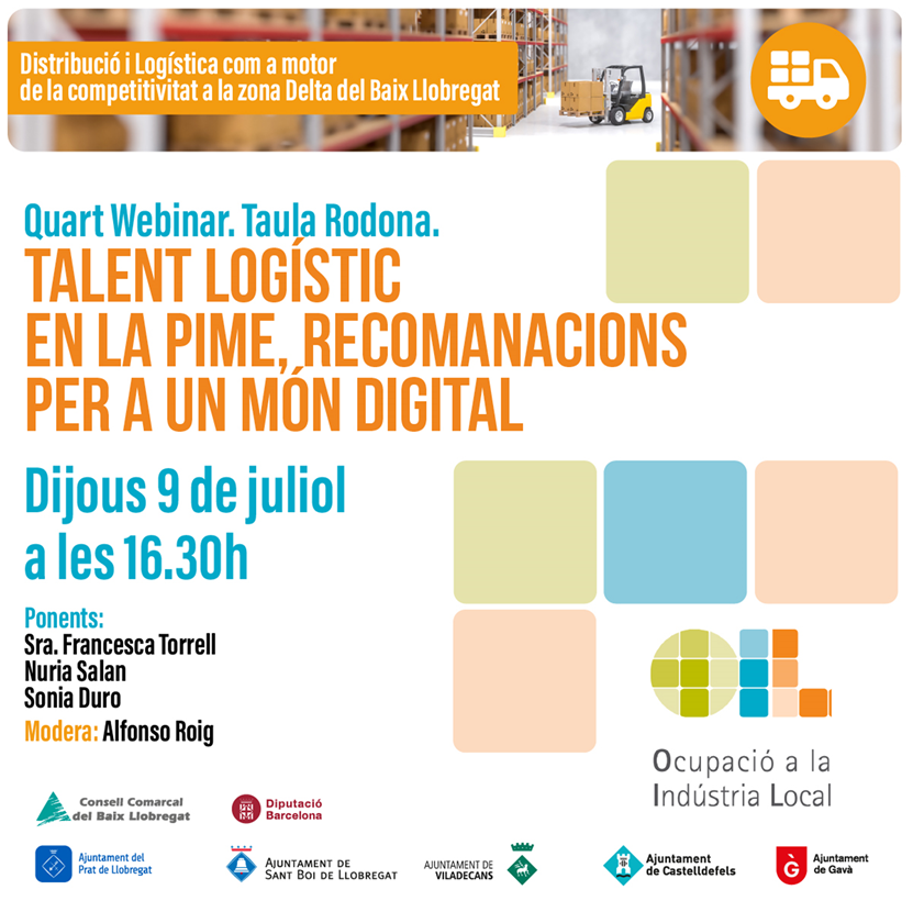 📢El dijous no et perdis la taula rodona del cicle de webinars. "Talent logístic en la pime. Recomanacions per a un món digital"

#DesenvolupamentLocal #Empresa #OcupacioIndustria #Industria40 #AgendaIndustria

📅Dijous 09/07/2020
⏰16:30h.
👉Inscripcions: bit.ly/2Bc6o3T