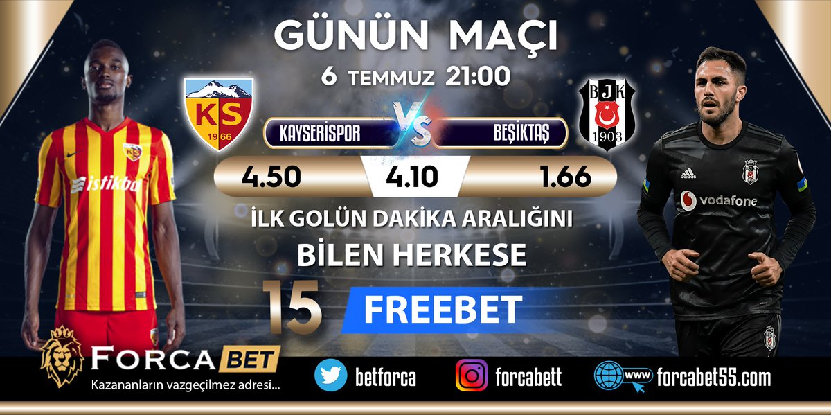 Forcabet's tweet photo. ⚽ GÜNÜN MAÇI KAYSERİSPOR - BEŞİKTAŞ !! 

🤗 RT YAP + 3 ARKADAŞINI ETİKETLE FORM DOLDUR.

👉 MAÇTA ATILACAK İLK GOLÜN DAKİKA ARALIGINI BİL 15₺ FREEBET'i KAP !! 

🔗 KATILIM: https://t.co/mkcccZap41

⚡ https://t.co/EBbgUTkGof
HER YATIRIMINA %15 ÇEVRİMSİZ BONUS! #FORCABET https://t.co/YEfBXzGOF7