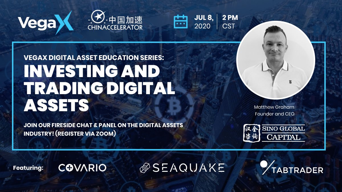 Learn from <a href="/mattysino/">mattysino</a> CEO &amp; #Founder @sinoglobalcap during the @VegaXHoldings Investor Learning Series -#Investing &amp; Trading Digital Assets on July 8 2PM CST! 🚀In partnership w/ @Chinaccelerator 😎Register below👇  #DigitalAssets #Trading #FinTech #Zoom us02web.zoom.us/webinar/regist…