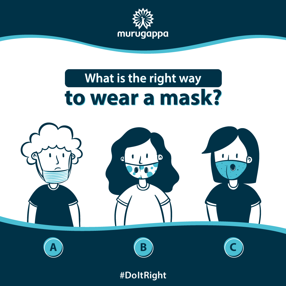 Murugappa_Group's tweet photo. With masks becoming part of our new normal, how many of us are wearing them correctly? Comment the right answer!
Remember to #DoItRight to protect yourself and those around you!
#MurugappaGroup #Facemask #Mask #NewNormal #TogetherLetsProgress #WearAMask #StaySafe #Safety https://t.co/FaDyeiwsaw