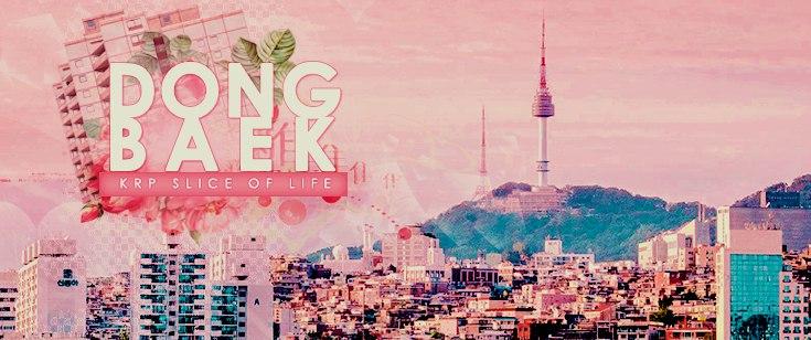🌸; Conheça a Dongbaek! 
Um krp 𝐬𝐥𝐢𝐜𝐞 𝐨𝐟 𝐥𝐢𝐟𝐞 que se passa num condomínio em 𝐒𝐞𝐮𝐥 🇰🇷

Somos uma comunidade fechada de 𝙍𝙋 𝙄𝙉𝙏𝙀𝙍𝙋𝙍𝙀𝙏𝘼𝙏𝙄𝙑𝙊.
Quer entender melhor? Chame na nossa DM!

E para saber + sobre toda a central, acesse dbkrp.tumblr.com/navi ♡