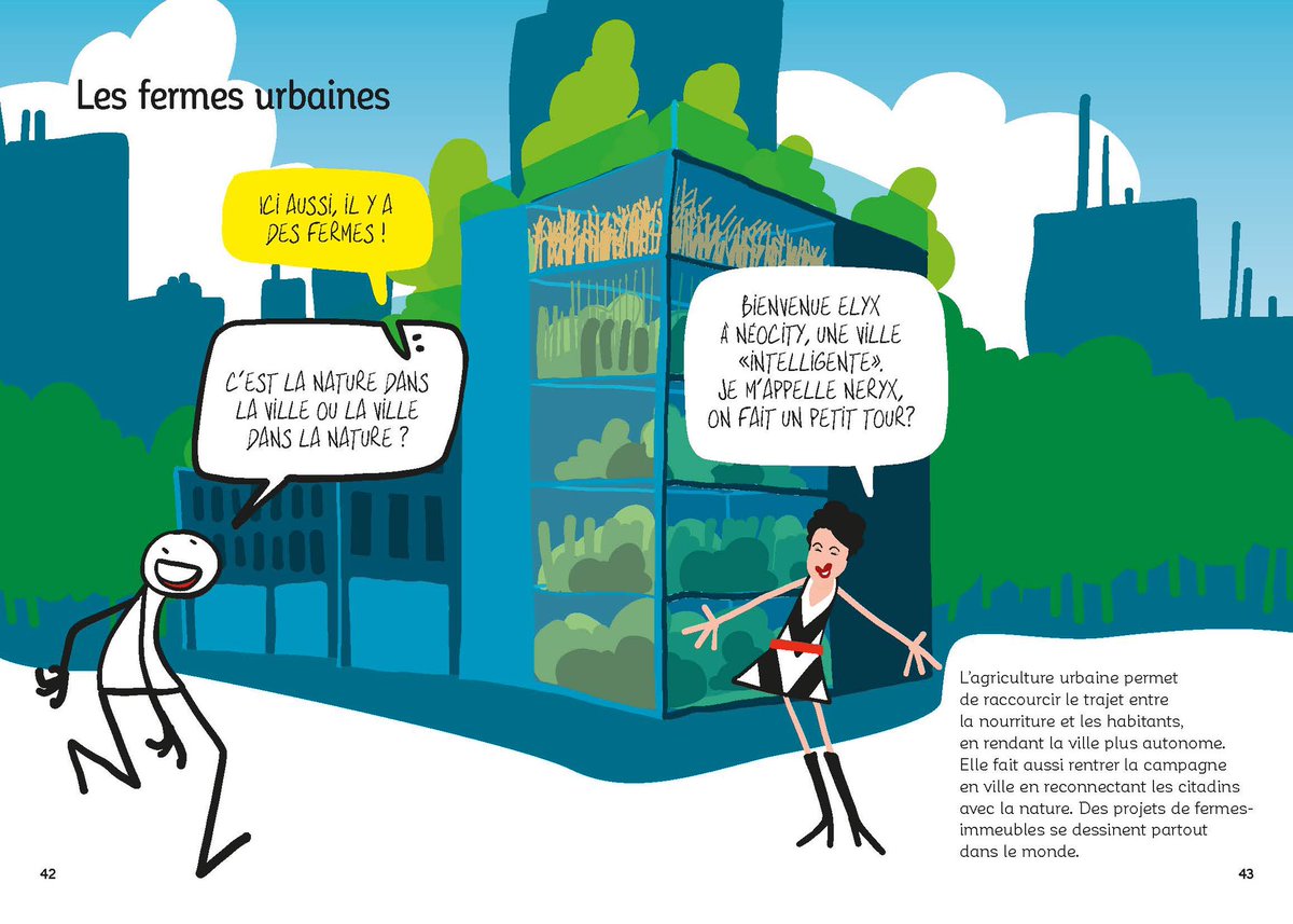 elyxyak's tweet photo. Dans son voyage prospectif, publié en 2016 chez Nathan et adressé aux enfants du XXIe siècle, “Bienvenue dans ton Monde”, ELYX découvrait l’agro-écologie, l’agriculture urbaine et bien plus encore de la ville du futur, verte et ouverte... #10TOGO #GenerationODD https://t.co/sZuDWqSHT5