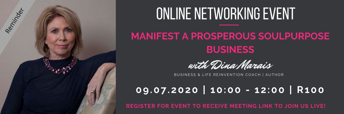 XOrdinaryWomen's tweet photo. Reminder: 09th July 2020

Join us for our next online networking event.

Topic: Manifest a Prosperous SoulPurpose Business with @DinaMarais. View our Events Calendar for more information on what will be covered during this talk. #OnlineEvent  https://t.co/WFhVC7vm9G https://t.co/H63DMYfJBN