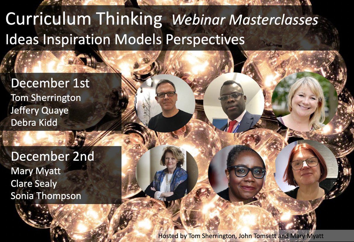 This is an exciting line-up of masterclasses. December 1st/2nd. One ticket for both days; live and/or recorded for sharing within your school. Great CPD. <a href="/Jeffery_Quaye/">Dr Jeffery Quaye OBE</a> <a href="/MaryMyatt/">Mary Myatt</a> <a href="/son1bun/">Sonia</a> <a href="/ClareSealy/">Clare Sealy</a> @debrakidd  eventbrite.co.uk/e/curriculum-t…