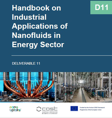 The Nanouptake network has published a handbook on industrial applications of nanofluids in the Energy Sector. Do not miss it!
📌 LINK: shorturl.at/hjGNZ
#nanofluids #nanouptake #energy
<a href="/COSTprogramme/">COST</a>