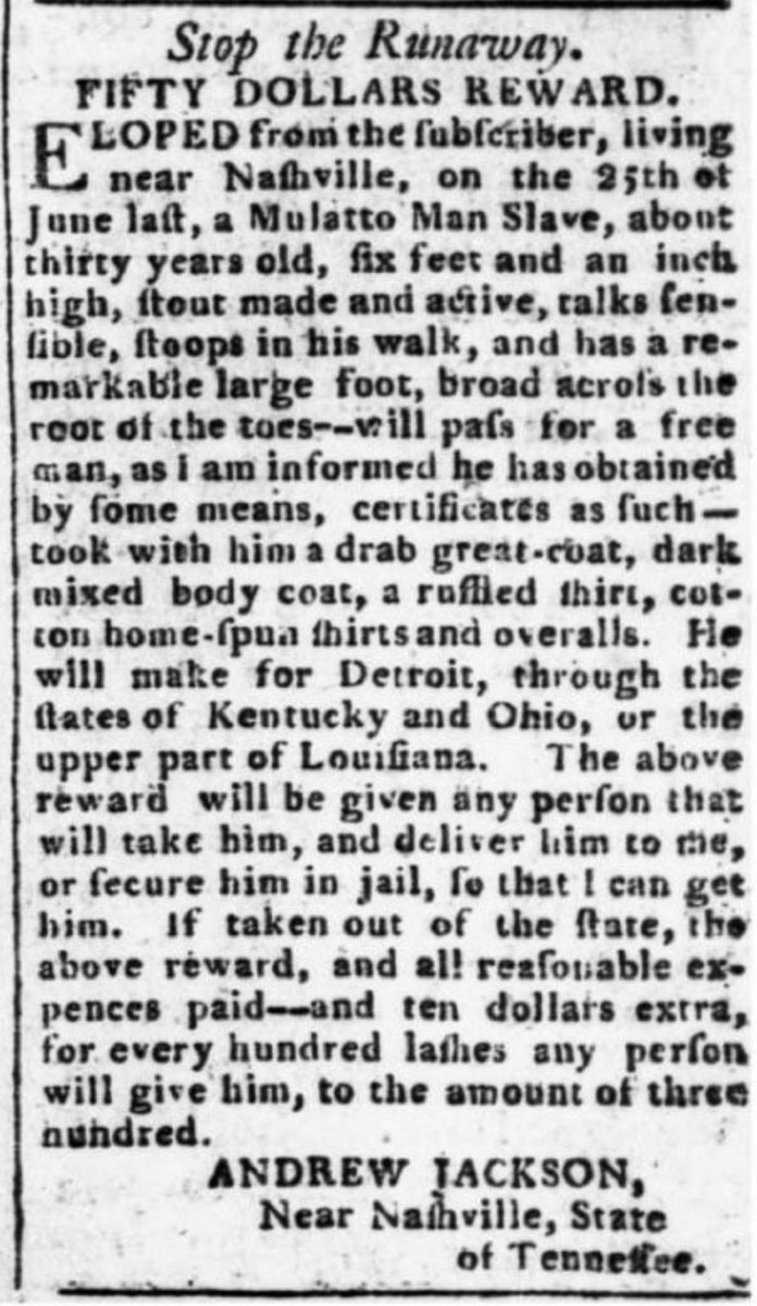 A runaway slave advert placed by Andrew Jackson. Bonus offered to torturers. (Tennessee Gazette, 3 October 1804)