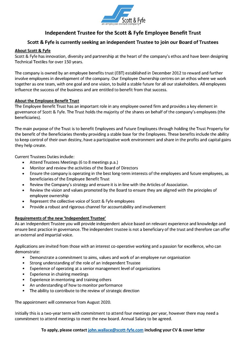Scott &amp; Fyfe are inviting applications for an Independent Trustee position on the Employee Benefit Trust Board of Trustees. Advert attached below.
Please share!
#employeeownership #trustee #employeeowned