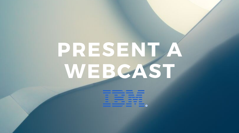 Present a webcast!

Apply here: ibm.co/2Hs8Q77
.
.
.
.
#ibm #ibmcommunity #webcast #ibmwebcast