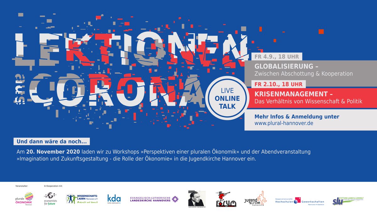 Plurale Ökonomik H (@plural_hannover) on Twitter photo In unserem nächsten Online-Talk der Gesprächsreihe "Lektionen aus Corona" wird sich alles um die Frage der #Globalisierung drehen.
Am 04.09. um 18 Uhr sind <a href="/_RSchumacher/">Reinhard Schumacher</a> und Torsten Windels zu Gast. Mehr Infos & Anmeldung unter plural-hannover.de/event/online-t… #Economists4Future In unserem nächsten Online-Talk der Gesprächsreihe "Lektionen aus Corona" wird sich alles um die Frage der #Globalisierung drehen.
Am 04.09. um 18 Uhr sind <a href="/_RSchumacher/">Reinhard Schumacher</a> und Torsten Windels zu Gast. Mehr Infos & Anmeldung unter plural-hannover.de/event/online-t… #Economists4Future