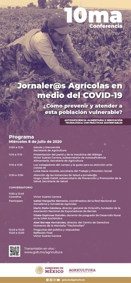 Este miércoles 8Julio vídeo conferencia, 11-13:30 hrs. Jornaler@s y #COVID__19  Síguela por gob.mx/agricultura. Y canal YouTube de <a href="/Agricultura_mex/">Secretaría de Agricultura y Desarrollo Rural</a>