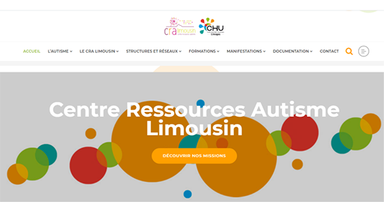 CHULimoges's tweet image. Le Centre Ressources Autisme (CRA) du Limousin dispose d’un nouveau site internet. Il s’adresse aux familles et à toute personne ou structure impliquée dans la prise en charge des troubles du spectre de l’autisme.
Le site est accessible à l’adresse : cralimousin.com
