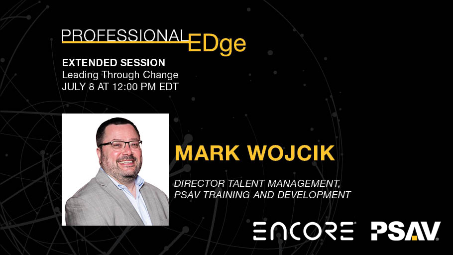 EncoreMex's tweet photo. Communicating effectively with your teams is vital during these challenging and uncertain times. Tune into #PSAVProfEDge this Wednesday, 7/8 at 12:00 PM EDT and get the resources you need to lead through change. Register here: https://t.co/d5UQxOY7Fk https://t.co/UmUUlZqIvf