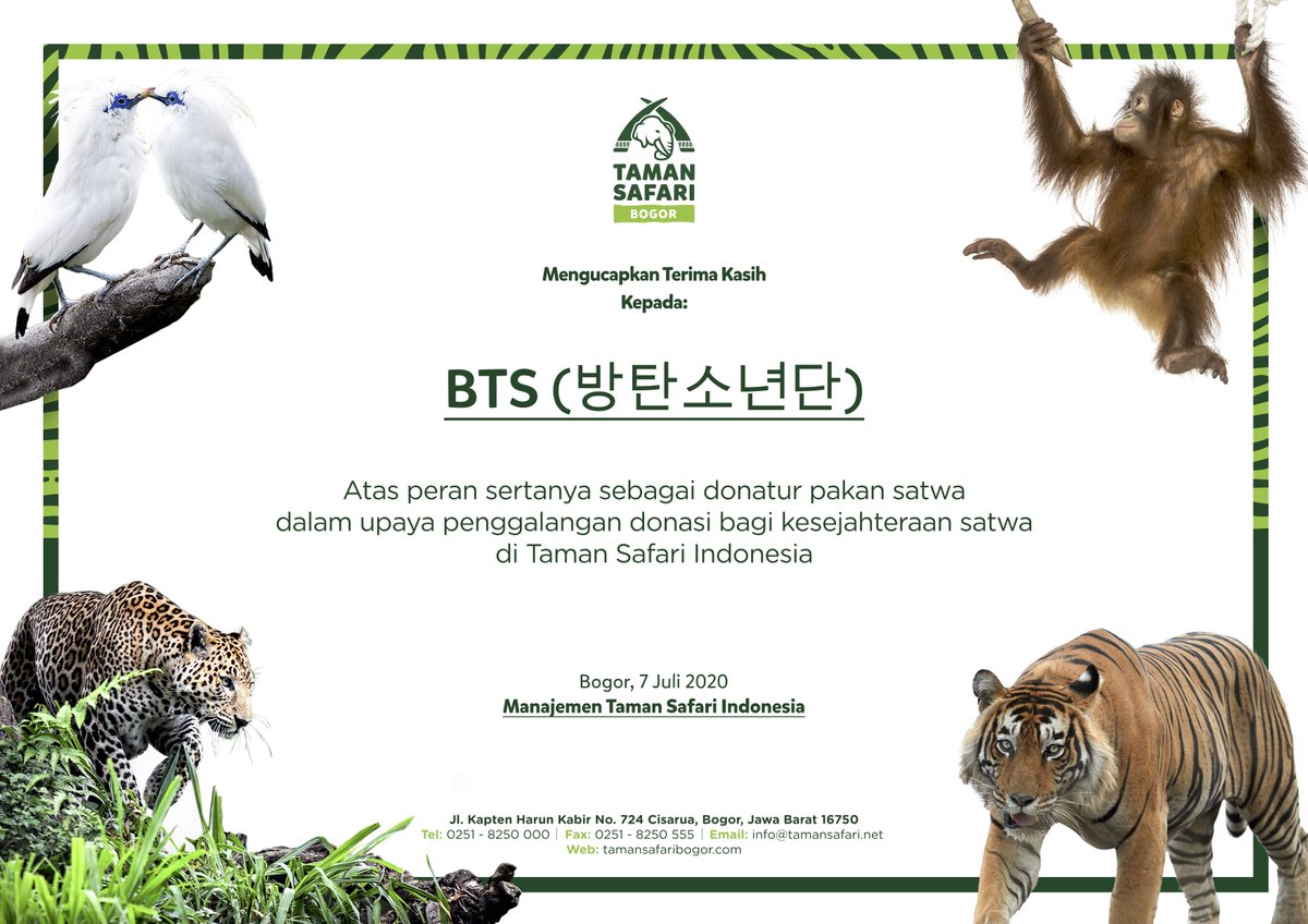 Di bawah ini adalah sertifikat yang telah diberikan oleh pihak <a href="/TSI_Bogor/">Taman Safari Bogor</a> a/n <a href="/BTS_twt/">방탄소년단</a> (#방탄소년단):