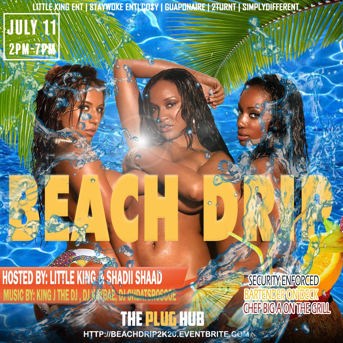 GoldMouthV's tweet photo. #2Turntπ§ββοΈπ§ββοΈ Presents...
#BeachDrip2k20
July 11th
2pm - 7pm
π€ @King__CEO x @officialshadii
π§ @kingJIG_ x @cinnamonrollzs
For Location ~ MUST GET A TICKETβΌοΈ
https://t.co/16voqSUIEx
Bring That Bag Too Cause Aint Nothing Free ππ°
#Cosyent #LKE #StayWoke #Guaponaire https://t.co/tmw16ZqCwr