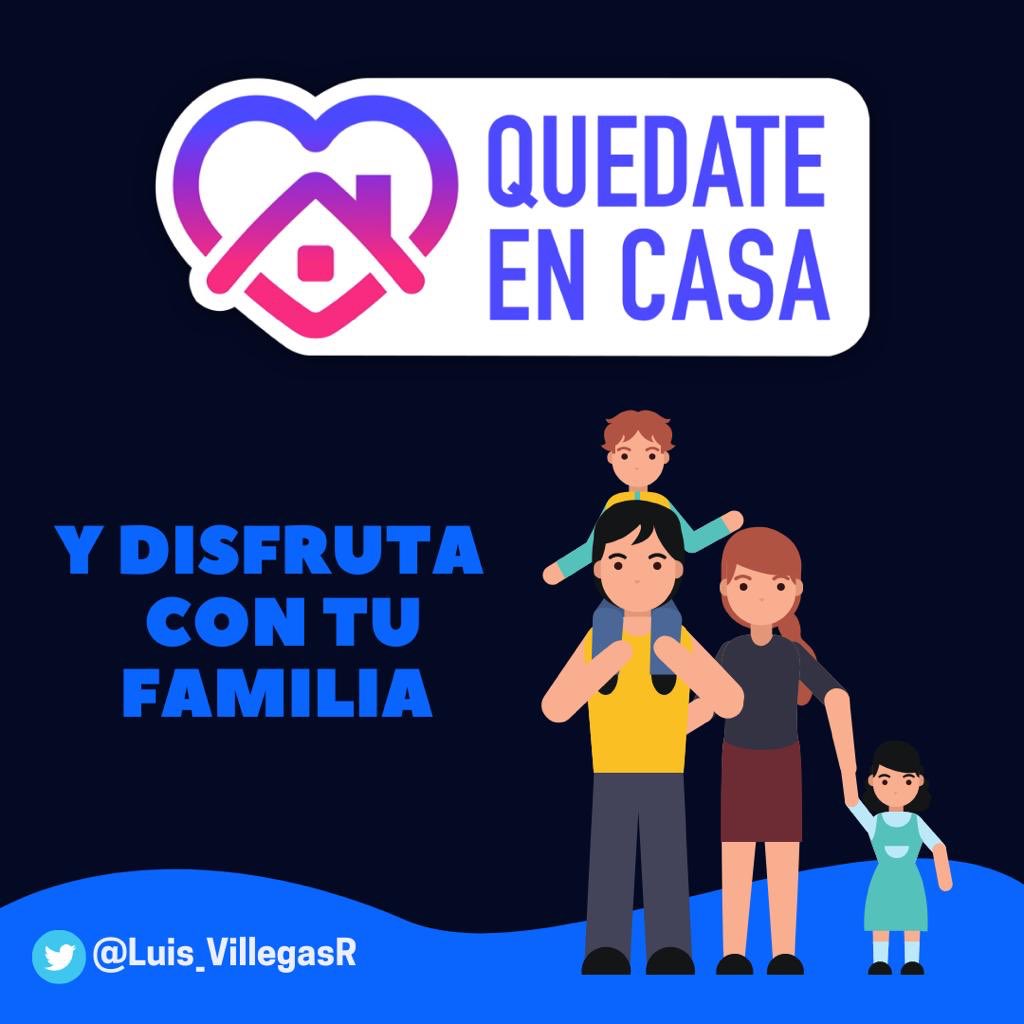 luis_villegasr's tweet photo. #ConcienciaCiudadanaPreventiva mantengamos la cuarentena radical y responsable quedándonos en casa. Aprovechemos estos momentos difíciles para compartir y disfrutar con nuestra familia y seres queridos ¡Protégete y a los tuyos también! Sólo con prevención venceremos al #COVID_19 https://t.co/ojlxoOq3JC