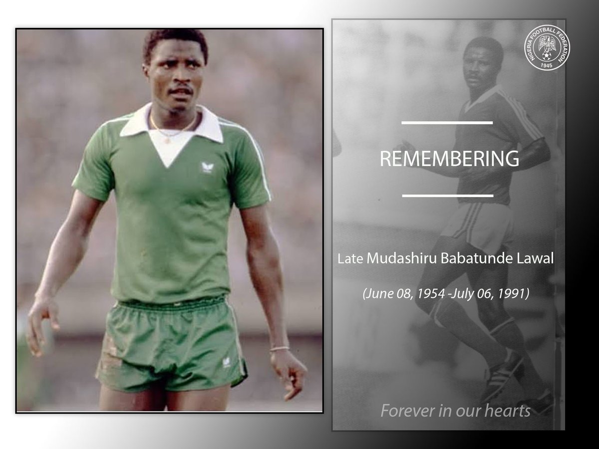 thenff's tweet photo. Today we remember one of Nigeria's greatest players, Mudashiru Babatunde Lawal who passed on, on this day in 1991. May his soul continue to rest in peace. #WeRememberMudaLawal https://t.co/EBtg5CngAz