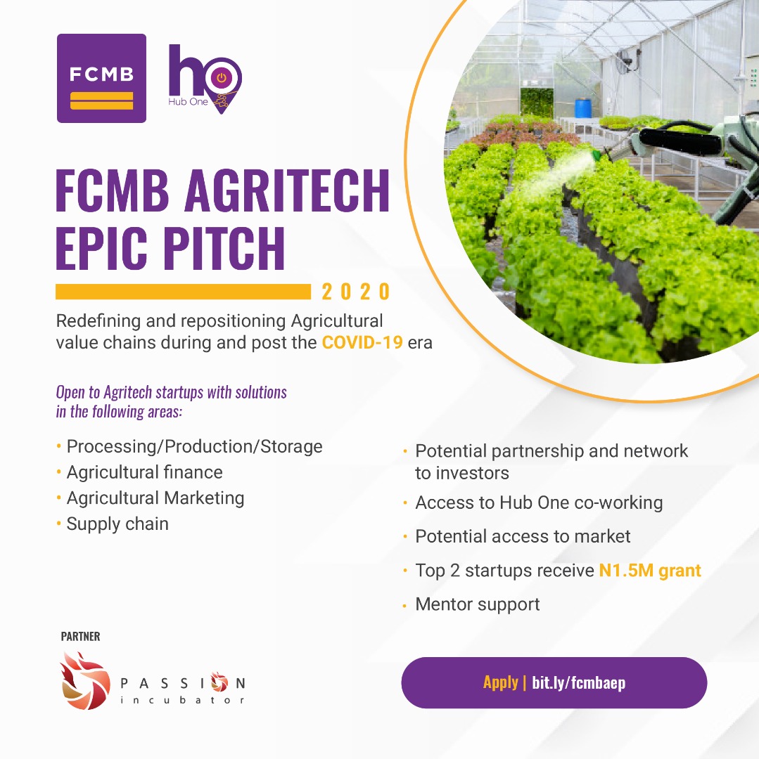 GrothHub's tweet photo. FCMB Agritech EPIC Pitch 2020 is aimed at providing early to growth-stage entrepreneurs with the resources to grow and scale their Agritech businesses

2 Agritech startups will receive ₦1.5M Grant, and access to workspace, market &amp; network that stimulate innovation, .. https://t.co/h9KC6ZYtLA